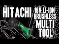 Hitachi CV18DBLP4 18-Volt Brushless Lithium-Ion Oscillating Multi-Tool CV18DBL Hitachi CV18DBLP4 18-Volt Brushless Lithium-Ion Oscillating Multi-Tool CV18DBL