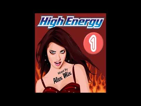 High Energy Mix 1 DJ Alex Mix