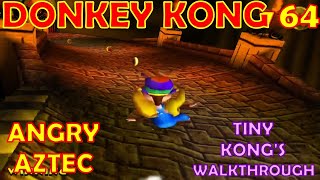 Donkey Kong 64 Angry Aztec Tiny Kongs Walkthrough Intro