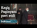 Keşiş Paşinyanı pərt etdi