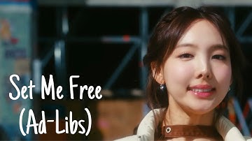 Twice - Set Me Free (Ad-Libs)