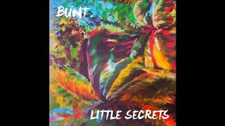 Download Mp3 Bunt - Little Secrets Gudang lagu Download Mp3 Bunt - Little Secrets