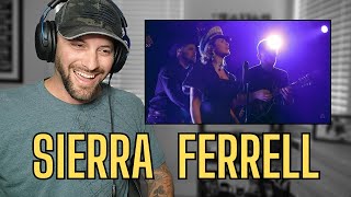 SIERRA FERRELL LIVE! The Sea \& At The End of The Rainbow - First Reaction!