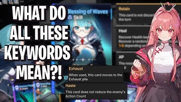 Card Keywords & Text Explained [Chaos Zero Nightmare]