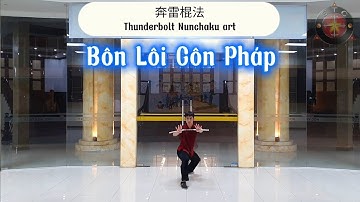 Sơ cấp 1: Bôn Lôi Côn Pháp | Côn nhị khúc nâng cao