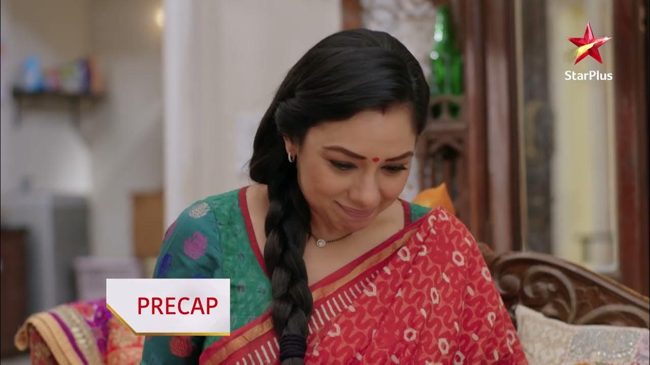 Anupama अनुपमा Episode 59 Precap YouTube