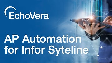 Infor Syteline AP Automation | EchoVera