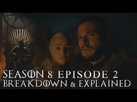 game-of-thrones-season-8-episode-2-breakdown-and-explained