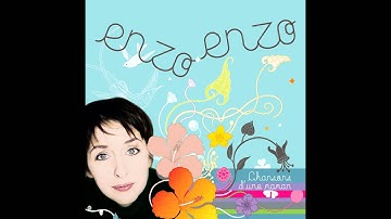 Enzo Enzo - Le Loup, la Biche et le Chevalier (Une Chanson Douce)