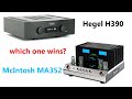 McIntosh MA352 vs Hegel H390