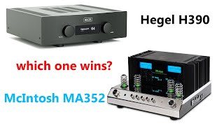 McIntosh MA352 vs Hegel H390