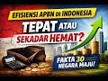 Efisiensi APBN di Indonesia: Sudah Tepat atau Sekadar Penghematan? (Fakta Penelitian 30 Negara)