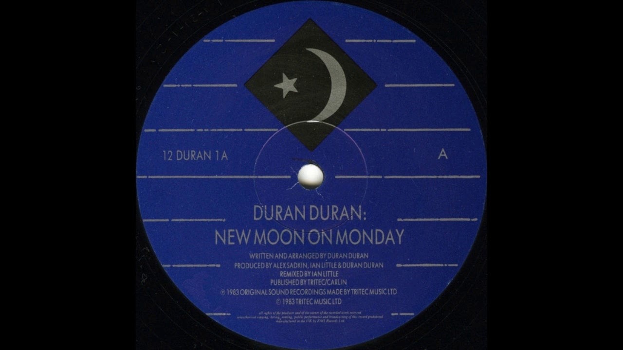 New Moon On Monday (Dance Mix) Duran Duran YouTube New Moon On Monday (Dance Mix) Duran Duran YouTube