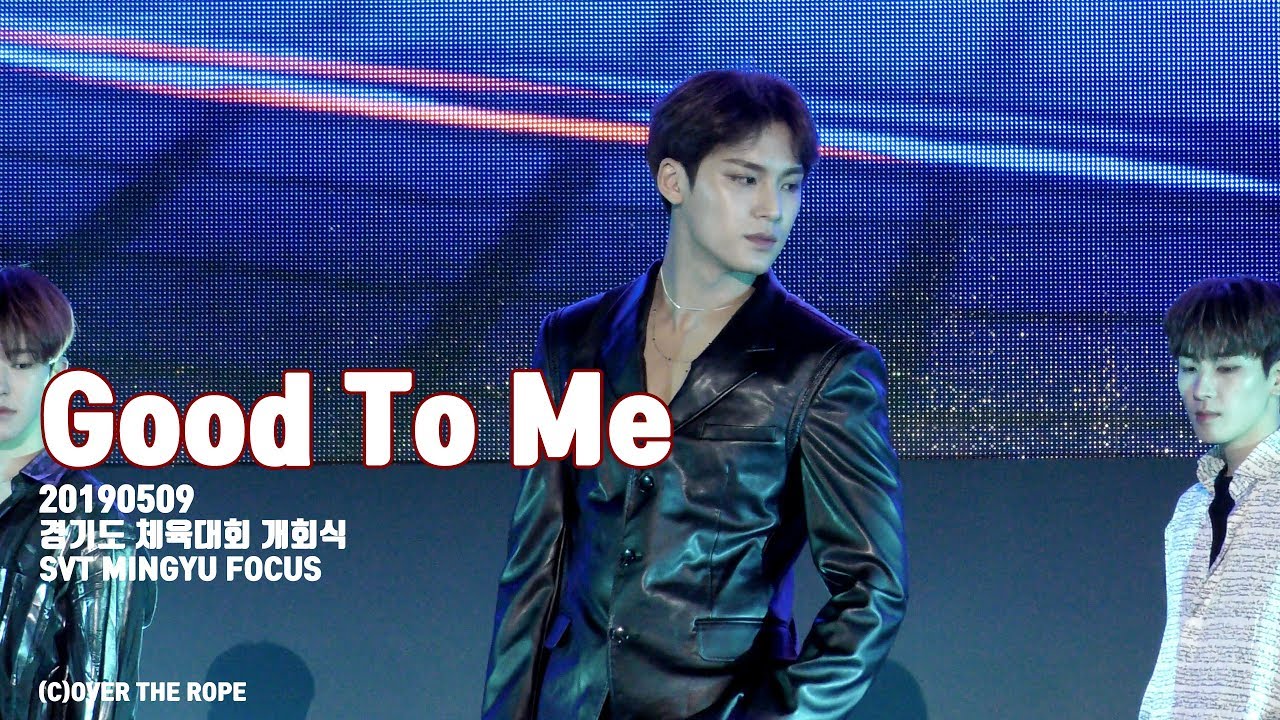 [4K] 190509 Good To Me 굿투미 SVT 민규 Focus. -@9_overtherope