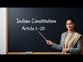 Article 1–20 || For All Exam || Indian Constitution  Basics || easy trick #upsi #article #polity 