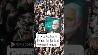 Massive Funeral Procession Held for Larijani and Soleimani