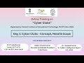 Online training on  day 1  cyber clubs  concept need  scope 