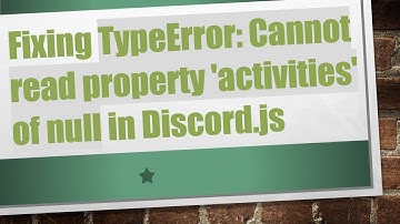 Fixing TypeError: Cannot read property 