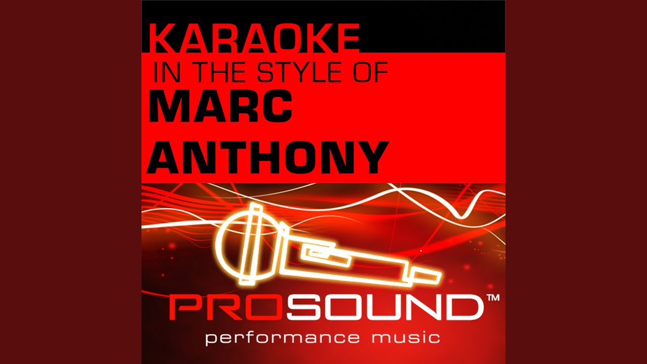Marc Anthony You Sang To Me Karaoke