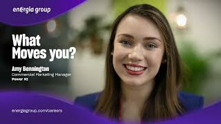 Energy Moves Us Energia Group Amy Bennington, Commercial Marketing Manager Employee Story