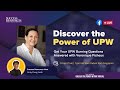 Discover the Power of UPW: Get Your UPW Burning Questions Answered with Veronique Ficheux