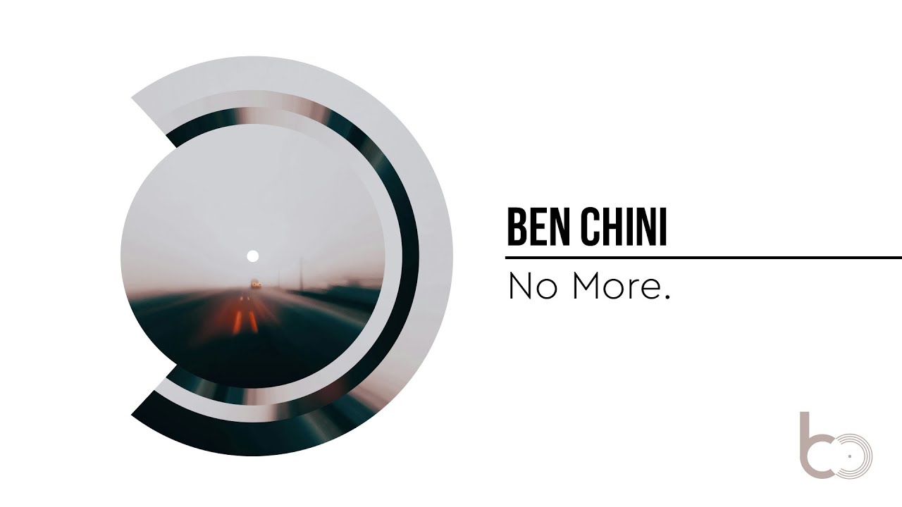 Watch Ben Chini - No More on YouTube Watch Ben Chini - No More on YouTube