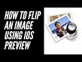 How To Flip &amp; Rotate Pictures On A Mac with Preview