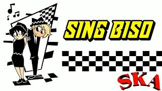 Miniatura de vídeo de "SING BISO (SKA REGGAE VERSION)"