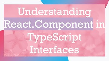 Understanding React.Component in TypeScript Interfaces