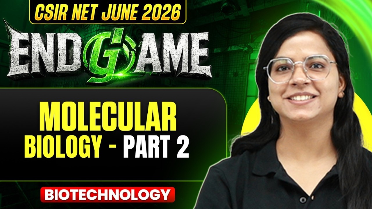 CSIR NET June 2026 | Molecular Biology - 2 | CSIR NET Life Science | PW ...