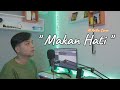 Download Lagu Al Arifin || Makan Hati - Ipank || Cover