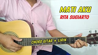 Chord Gitar - Mati Aku - Rita Sugiarto | Tutorial Gitar - By Basri Regar