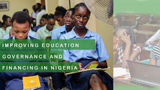 Improving Education Governance and Financing in Nigeria