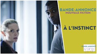 Bande annonce À l'instinct 