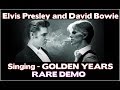 Golden years  elvis presley and david bowie