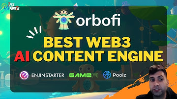 Orbofi AI: Most Sophisticated AI Content Engine for Web3, games and app