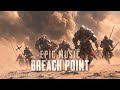Breach Point - Cinematic Trailer Music | Epic music [No Copyright] #epicmusic