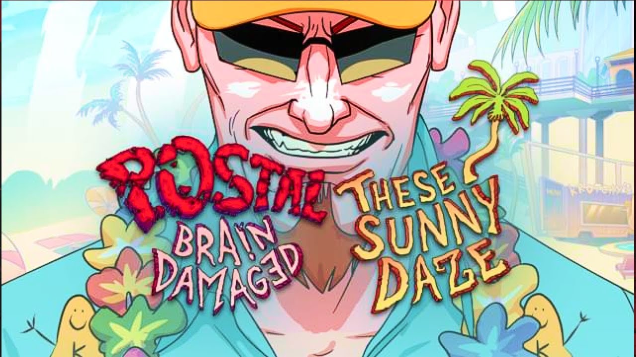 POSTAL Brain Damaged These Sunny Daze DLC Full Gameplay No