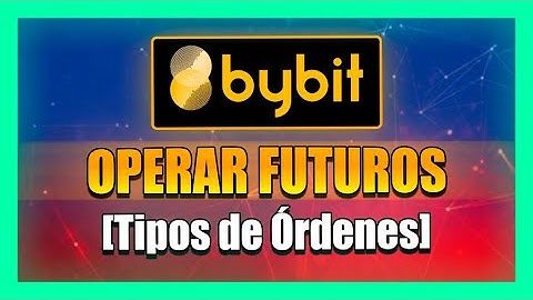 Cómo OPERAR FUTUROS en BYBIT [Tutorial Paso a Paso] 📗 Curso Gratis Bybit #4