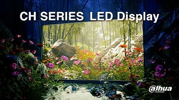 Dahua CH series (COB) LED Display - Highlight Video 2024