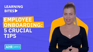 Employee Onboarding: 5 Crucial Tips [2023]