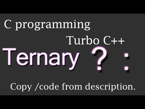 Program MAX 3 numbers | Ternary | C language | Turbo C++ | BSPPCE067