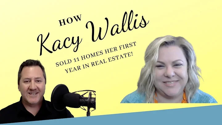 How Kacy Wallis Sold 11 Homes at $5.1M in Volume H...
