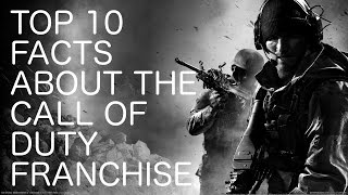 Top 10 Facts about the COD (Call of Duty) Franchise