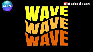 How To Create Wave Text In Canva Typography Design Tutorial