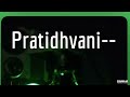 Episode 1  pratidhvani  origins