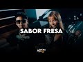 Fuerza Regida - Sabor Fresa | 2023