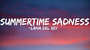 Summertime Sadness -Lana Del Rey Song Lyrics