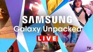 Samsung Galaxy Unpacked March 2021 | Galaxy Awesome Unpacked Event |