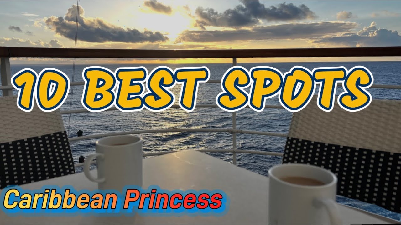 10 BEST Places on Caribbean Princess | Princess Cruises Hidden Gems